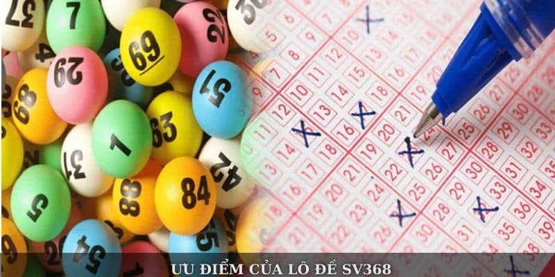 Advantages of Sv368 lottery